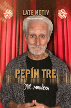 Imagen de Late Motiv (T5): Pepín Tre - 1