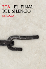 Imagen de ETA, el final del silencio: Epílogo - 1