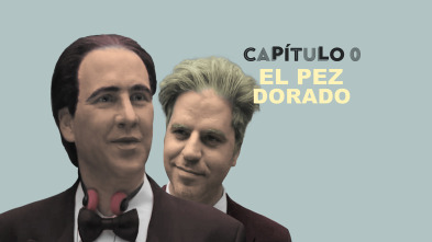 Imagen de Capítulo 0 (T2): Ep.4 El Pez Dorado - 2
