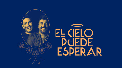 Imagen de El cielo puede esperar (T2): Estopa - 2