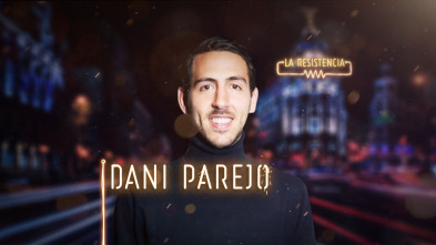Imagen de La Resistencia (T3): Dani Parejo - 2