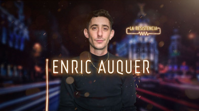 Imagen de La Resistencia (T3): Enric Auquer - 2