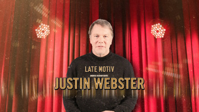 Imagen de Late Motiv (T5): Justin Webster - 2