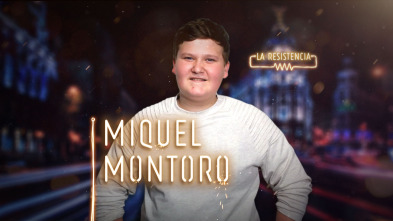 Imagen de La Resistencia (T3): Miquel Montoro - 2