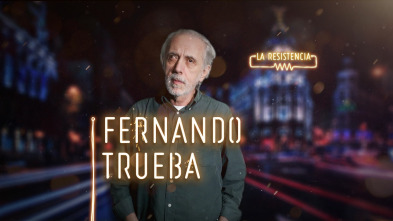 Imagen de La Resistencia (T3): Fernando Trueba - 2