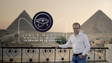 Imagen de Otros mundos: La prueba de la pirámide - 2
