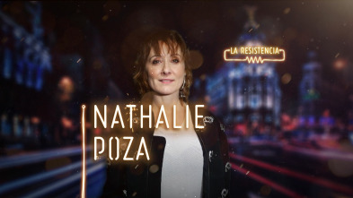 Imagen de La Resistencia (T3): Nathalie Poza - 2
