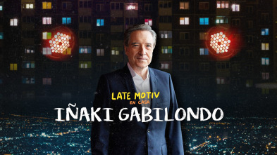 Imagen de Late Motiv (T5): Iñaki Gabilondo - 2
