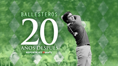 Imagen de Ballesteros, 20 años después - 2