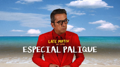Imagen de Late Motiv (T5): Especial Palique - 2