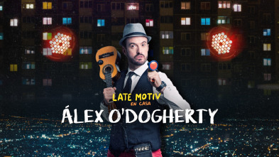 Imagen de Late Motiv (T5): Alex O'Doguerty - 2