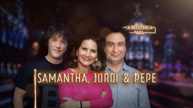 Imagen de La Resistencia (T3): Samantha Vallejo-Nágera, Jordi Cruz y Pepe Rodríguez - 2