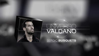 Imagen de Universo Valdano (2): Sergio Busquets - 2