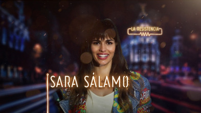Imagen de La Resistencia (T3): Sara Sálamo - 2