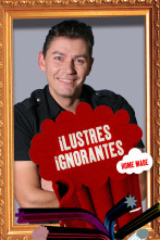 Imagen de Ilustres Ignorantes (T13): Internet - 1
