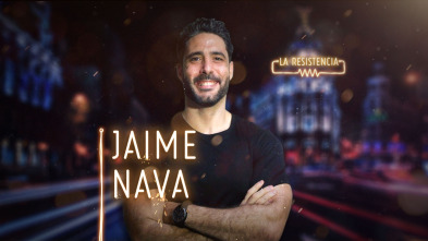 Imagen de La Resistencia (T3): Jaime Nava - 2