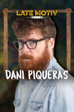 Imagen de Late Motiv (T5): Dani Piqueras - 1