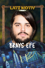 Imagen de Late Motiv (T5): Brays Efe - 1