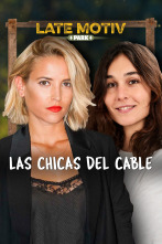 Imagen de Late Motiv (T5): Ana Fernández y Nadia de Santiago - 1