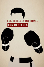 Imagen de Los Rebeldes: Los Rebeldes del Boxeo - 1