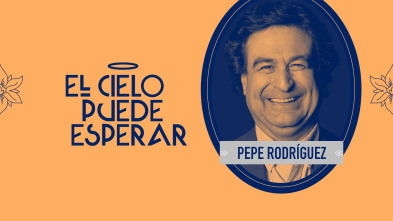 Imagen de El cielo puede... (T2): Pepe Rodríguez - 2