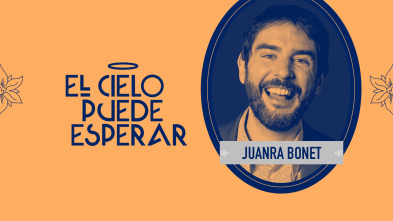 Imagen de El cielo puede... (T2): Juanra Bonet - 2