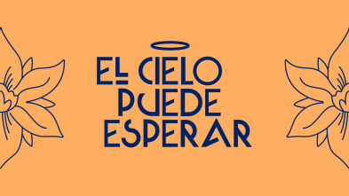 Imagen de El cielo puede esperar (T2) - 2