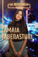 Imagen de La Resistencia (T4): Amaia Aberasturi - 1