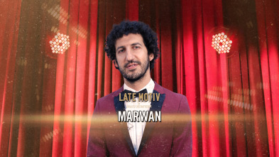 Imagen de Late Motiv (T6): Marwan - 2
