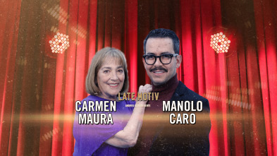 Imagen de Late Motiv (T6): Carmen Maura y Manolo Caro - 2