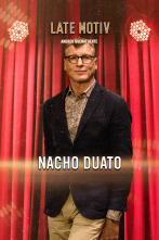 Imagen de Late Motiv (T6): Nacho Duato - 1