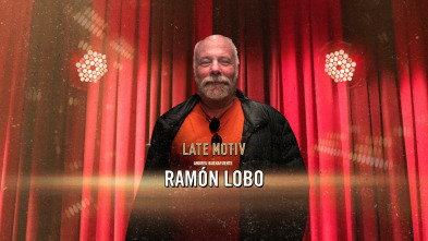 Imagen de Late Motiv (T6): Ramón Lobo - 2
