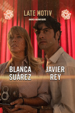 Imagen de Late Motiv (T6): Blanca Suárez y Javier Rey - 1