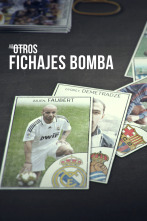 Imagen de Los Otros (4): Fichajes Bomba - 1