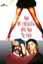 Imagen de No me chilles, que no te veo - 1
