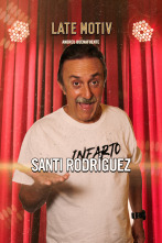 Imagen de Late Motiv (T6): Santi Rodríguez - 1