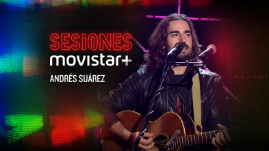 Imagen de Sesiones Movistar+ (T3): Andrés Suárez - 2