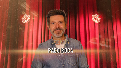 Imagen de Late Motiv (T6): Paco Roca - 2