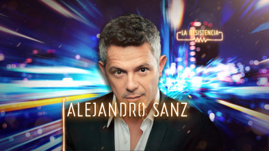 Imagen de La Resistencia (T4): Alejandro Sanz - 2