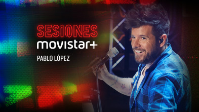 Imagen de Sesiones Movistar+ (T3): Pablo López - 2