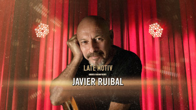 Imagen de Late Motiv (T6): Javier Ruibal - 2