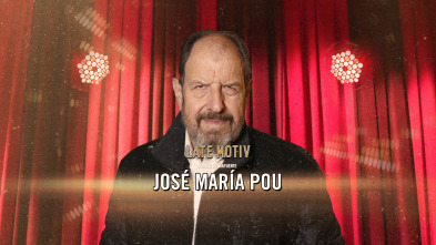 Imagen de Late Motiv (T6): José María Pou - 2