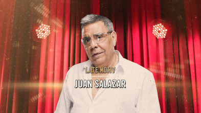 Imagen de Late Motiv (T6): Juan Salazar - 2
