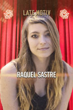 Imagen de Late Motiv (T6): Raquel Sastre - 1