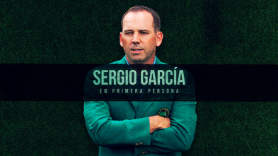 Imagen de Sergio García, en primera persona - 2