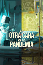 Imagen de La otra cara de la pandemia: Ep.2 - 1