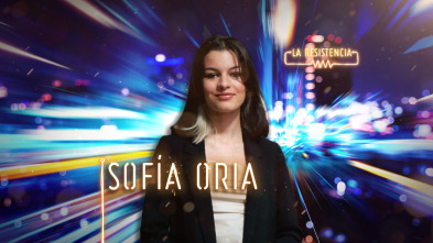 Imagen de La Resistencia (T4): Sofía Oria - 2