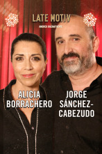 Imagen de Late Motiv (T6): Jorge Sánchez-Cabezudo y Alicia Borrachero - 1