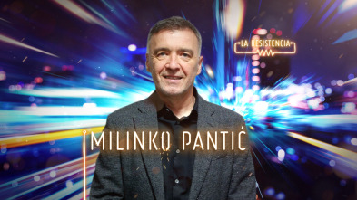 Imagen de La Resistencia (T4): Milinko Pantic - 2