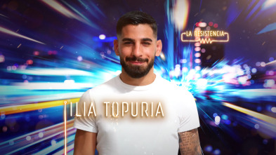 Imagen de La Resistencia (T4): Ilia Topuria - 2